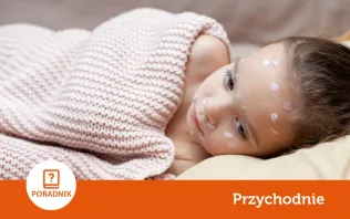 Ospa wietrzna u dzieci - przyczyny, objawy, leczenie